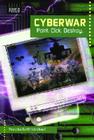 Cyberwar: Point. Click. Destroy. (Issues in Focus) By Francha Roffé Menhard Cover Image