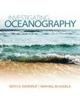 Investigating Oceanography By Keith A. Sverdrup, Raphael M. Kudela Cover Image