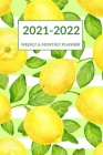2021 2022 Weekly & Monthly Planner: Striped Green Leaves Lemon Cover, Pocket-sized Academic Planner Mid-Year July 2021 to June 2022, Calendar Organize By Orangeblueberry Press Cover Image