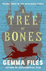 A Tree of Bones (The Hexslinger Series) Cover Image