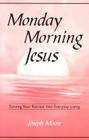 Monday Morning Jesus Cover Image
