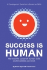 Success is Human: A Development Experience Based on Skills By Renata Sguario, Erica Yvonnet Cover Image