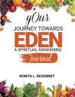 Your Journey Towards Eden: A Spiritual Awakening Cover Image