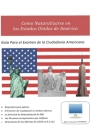 Guía Para El Examen De La Ciudadanía Americana By Jose Luis del Rio Mendez Cover Image