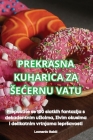 Prekrasna Kuharica Za SeĆernu Vatu Cover Image