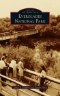 Everglades National Park (Images of America) Cover Image