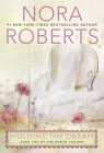 Holding the Dream (Dream Trilogy #2) By Nora Roberts Cover Image
