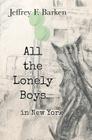 All The Lonely Boys in New York Cover Image