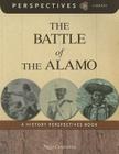 The Battle of the Alamo (Perspectives Library) Cover Image