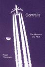 Contrails: The Memoirs of a Pilot Cover Image