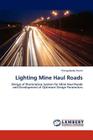 Lighting Mine Haul Roads Cover Image