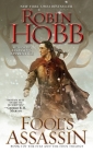 Fool's Assassin: Book I of the Fitz and the Fool Trilogy By Robin Hobb Cover Image