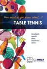 How much do yo know about... Table Tennis By Wanceulen Notebook Cover Image