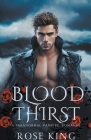 Blood Thirst: A Paranormal Vampire Romance Cover Image