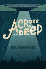 Across the Deep: A Novel (Friendship, Romance, Suspense, Human Trafficking, Social Justice) Cover Image