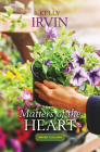 Matters of the Heart By Kelly Irvin Cover Image