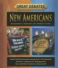 New Americans (Great Debates) By Geoffrey C. Scott Harrison Cover Image