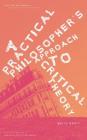 A Practical Philosopher's Approach To Critical Theory By Gerry Ewert Cover Image