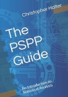 The PSPP Guide: An Introduction to Statistical Analysis Cover Image