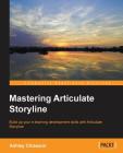 Mastering Articulate Storyline Cover Image