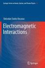 Electromagnetic Interactions By Slobodan Danko Bosanac Cover Image