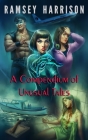 A Compendium of Unusual Tales By Ramsey Harrison Cover Image