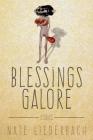 Blessings Galore Cover Image