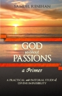 God without Passions: A Primer By Samuel Renihan Cover Image