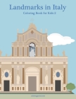 Landmarks in Italy Coloring Book for Kids 2 Cover Image