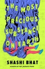 The Most Precious Substance on Earth Cover Image