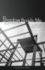 The Shadow Beside Me: Pongo Poetry from King County Juvenile Detention By Shaun Anthony McMichael (Editor) Cover Image
