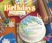 Birthdays in Many Cultures (Life Around the World) By Martha E. H. Rustad Cover Image