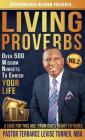Distinguished Wisdom Presents. . . Living Proverbs-Vol.2: Over 500 Wisdom Nuggets To Enrich Your Life By Turner Levise Terrance Cover Image