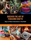 Discover the Art of Paracord Crafts: Easy to Follow Instructions in One Book Cover Image