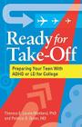 Ready for Take-Off: Preparing Your Teen with ADHD or LD for College Cover Image