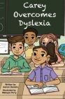 Carey Overcomes Dyslexia Cover Image