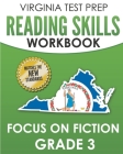 VIRGINIA TEST PREP Reading Skills Workbook Focus on Fiction Grade 3: Preparation for the SOL Reading Assessments By V. Hawas Cover Image
