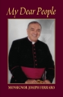 My Dear People By Monsignor Joseph A. Ferraro Cover Image