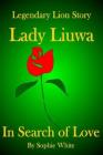Lady Liuwa: In Search of Love Cover Image
