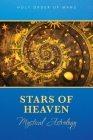 Stars of Heaven: Mystical Astrology By Holy Order of Mans Cover Image