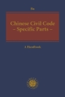 Chinese Civil Code: Specific Parts Cover Image