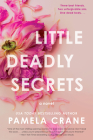 Little Deadly Secrets: A Novel Cover Image