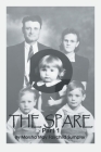 The Spare: Part 1 By Marsha May Fairchild Sumpter Cover Image