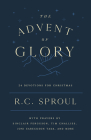 The Advent of Glory: 24 Devotions for Christmas By R. C. Sproul Cover Image