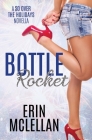 Bottle Rocket By Erin McLellan Cover Image