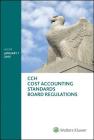 Cost Accounting Standards Board Regulations: As of January 1, 2015 By Wolters Kluwer Law and Business Cover Image