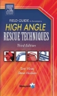 Field Guide to Accompany High Angle Rescue Techniques By Tom Vines, Steve Hudson Cover Image