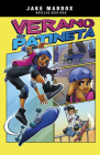 Verano En Patineta By Jake Maddox, Berenice Muñiz, Mel Joy San Juan (Illustrator) Cover Image