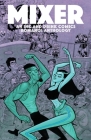 Mixer: An Ink and Drink Comics Romance Anthology By Jason Green (Editor), Steve Higgins (Editor), Carlos Gabriel Ruiz (Editor) Cover Image