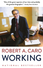 Working By Robert A. Caro Cover Image